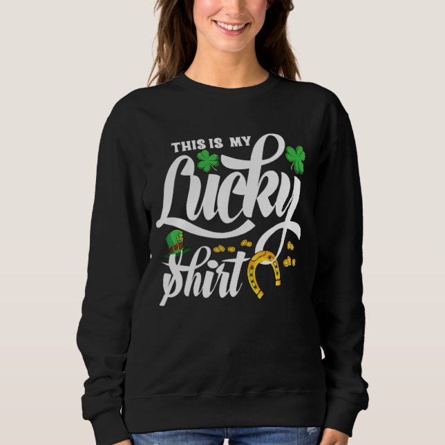 Det här är min Lucky Funny St patrick's day T Shirt (Framsida)