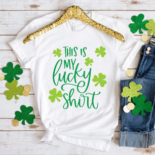 Det här är min Lucky Shirt Grönt Whimsical Typogra T