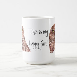 Det här är min lycklig ansikte! Grumpy Uggla Kaffemugg