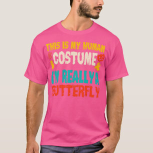 Det här är min mänskliga dräkt Im Verkligen A Butt T Shirt