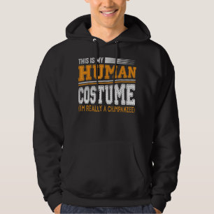 Det här är min mänskliga dräkt Im Verkligen A Chim Hoodie