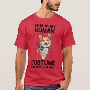 Det här är min mänskliga dräkt Im Verkligen A hund T Shirt