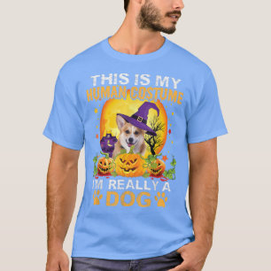 Det här är min mänskliga dräkt Im Verkligen A Hund T Shirt