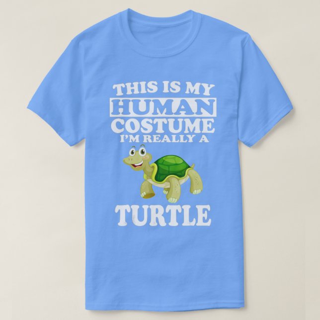 Det här är min mänskliga dräkt Im Verkligen A Turt T Shirt (Design framsida)