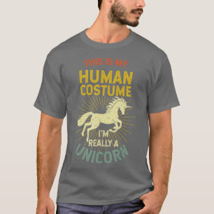 Det här är min mänskliga dräkt Im Verkligen A Unic T Shirt
