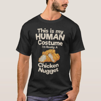 Det här är min mänskliga dräkt Im Verkligen Chicke T Shirt
