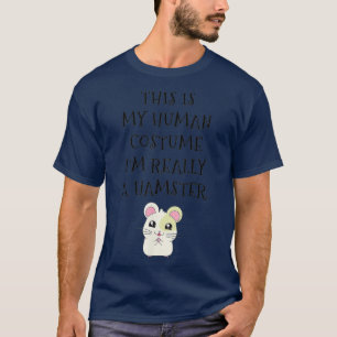 Det här är min mänskliga dräkt Im Verkligen en Ham T Shirt