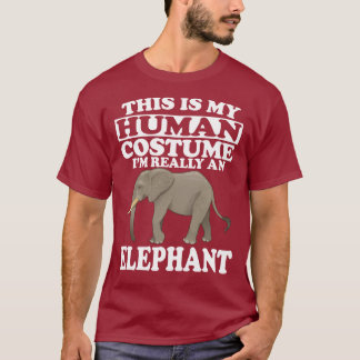 Det här är min mänskliga dräkt jag är en elefant T Shirt