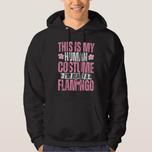 Det här är min mänskliga dräkt jag är Verkligen en Hoodie