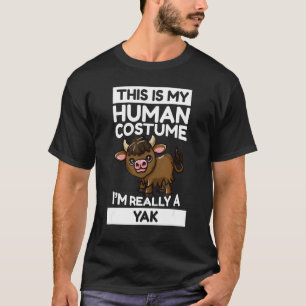 Det här är min mänskliga dräkt jag är Verkligen en T Shirt