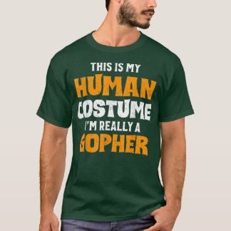Det här är min mänskliga dräkt jag är Verkligen en T Shirt