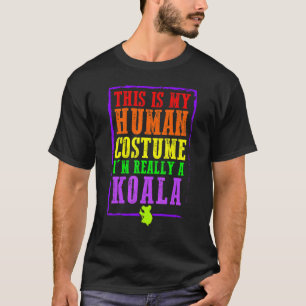 Det här är min mänskliga dräkt jag är Verkligen en T Shirt