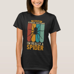 Det här är min mänskliga dräkt jag är Verkligen en T Shirt