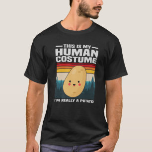 Det här är min mänskliga dräkt jag är Verkligen en T Shirt
