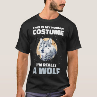 Det här är min mänskliga dräkt jag är Verkligen en T Shirt