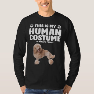 Det här är min mänskliga dräkt jag är Verkligen i T Shirt
