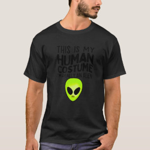 Det här är min mänskliga dräkt jag är Verkligen oc T Shirt