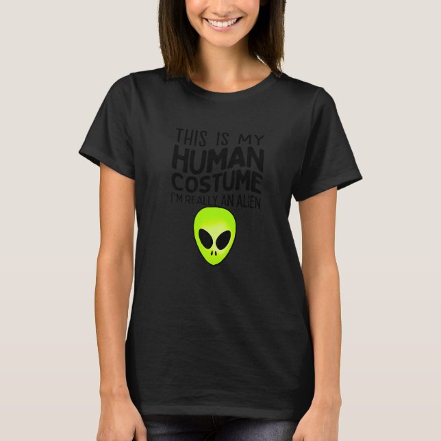 Det här är min mänskliga dräkt jag är Verkligen oc T Shirt (Framsida)