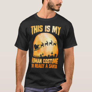 Det här är min mänskliga dräkt.. Jag är verkligen T Shirt