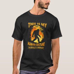 Det här är min mänskliga dräkt.. Jag är Verkligen T Shirt