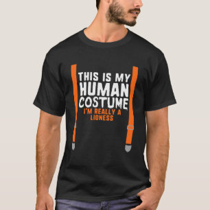 Det här är min mänskliga dräkt.. Jag är Verkligen T Shirt