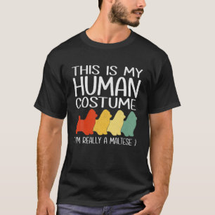Det här är min mänskliga dräkt på maltesiska Älska T Shirt