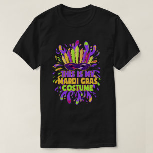 Det här är min Mardi Gras Costume Carnaval party T Shirt