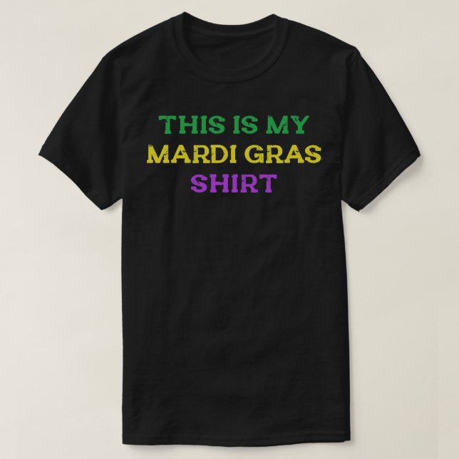 Det här är min Mardi Gras Shirt Funny Outfit Manar T Shirt (Design framsida)