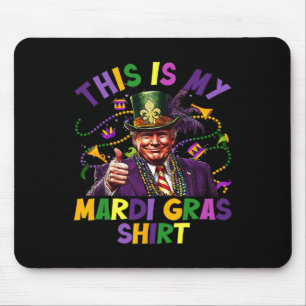 Det här är min Mardi Gras-tröja Rolig Trump Presid Musmatta