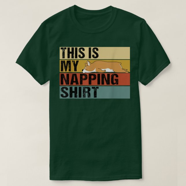 Det här är min NappingFunny Corgi Sleft T Shirt (Design framsida)