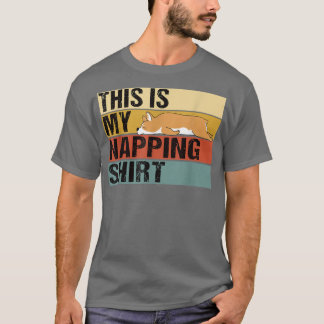 Det här är min NappingFunny Corgi Sleft T Shirt