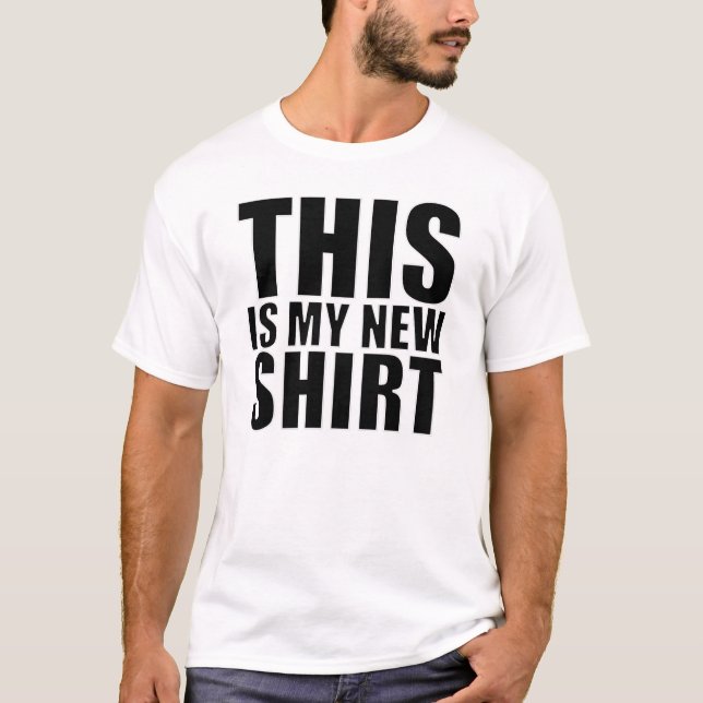 Det här är min New Shirt T (Framsida)