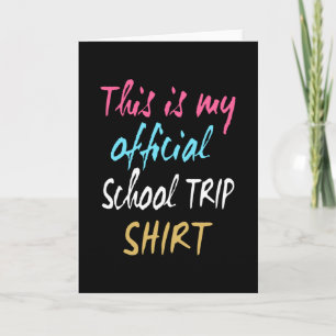 Det här är min officiell School Resa Shirt Kort