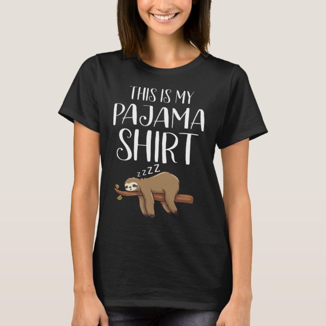 Det här är min Pajama Sloth Shirt Funny Sleepover  T (Framsida)