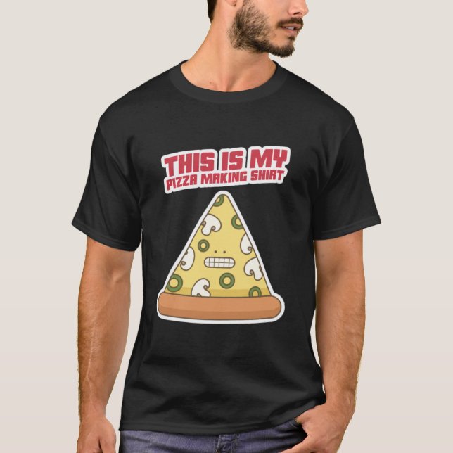 Det här är min Pizza Skapar Shirt T (Framsida)