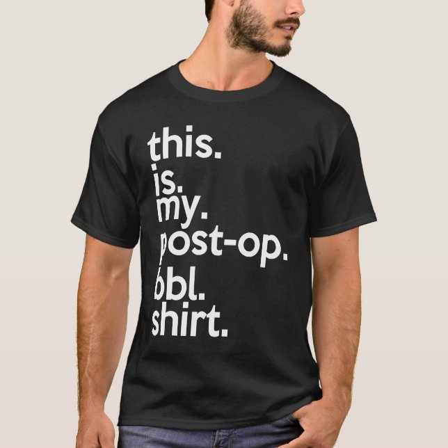 Det här är min post Op BBL T Shirt (Framsida)