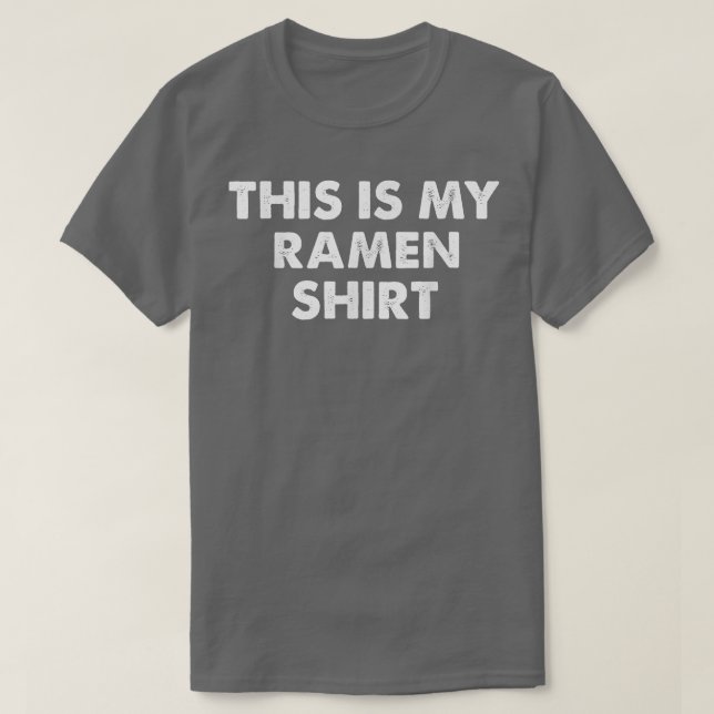 Det här är min Ramen Shirt Funny Simple Sarcastic T Shirt (Design framsida)