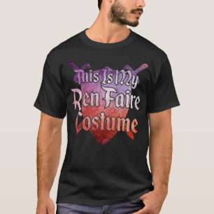 DET HÄR ÄR MIN REN FAIRE COSTUME FUNNY Renaissance T Shirt