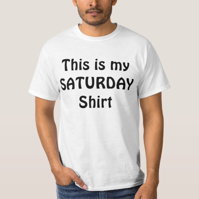 DET HÄR ÄR MIN SATURDAY-Coola, T-Shirt (Framsida)
