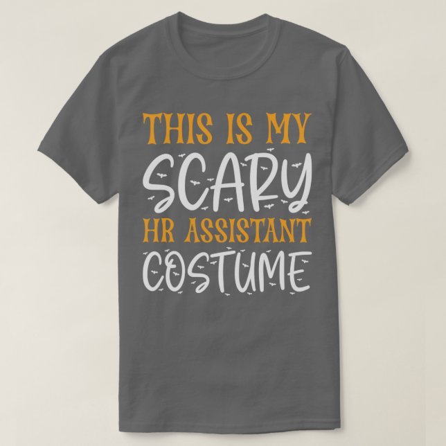 Det här är min Scary HR Assistent Costume T Shirt (Design framsida)