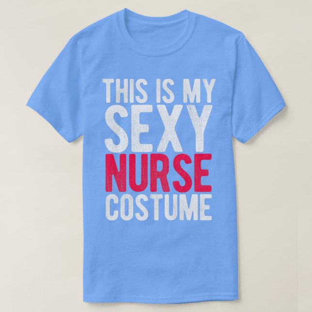 Det här är min sexuella sjuksköterska. t shirt (Design framsida)