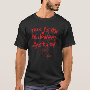 Det här är min sista minutute Halloween-dräkt T Shirt