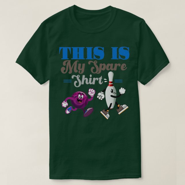 Det här är min Spare Shirt Funny Bowling Shirt T Shirt (Design framsida)