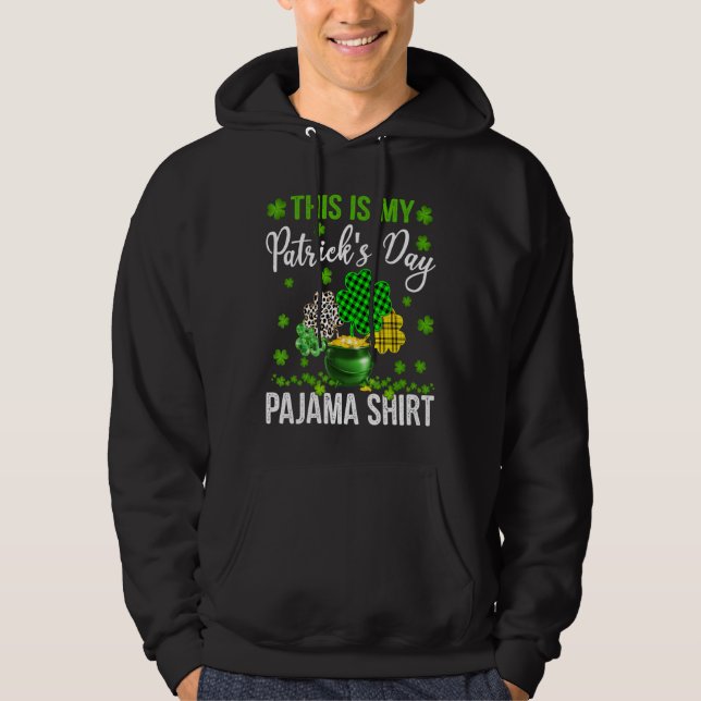 Det här är min St patrick's day Pajama Leopard Pla Hoodie (Framsida)