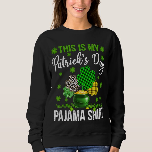 Det här är min St patrick's day Pajama Leopard Pla T Shirt (Framsida)