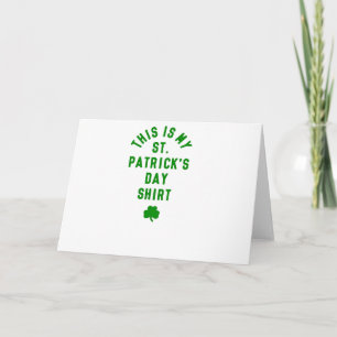 DET HÄR ÄR MIN STAD. PATRICK'S DAY SHIRT G KORT