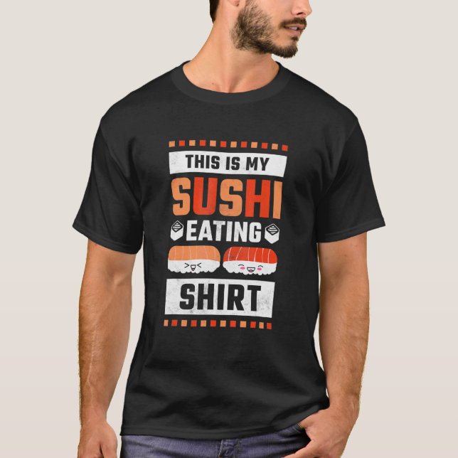 Det här är min sushi-middag t shirt (Framsida)