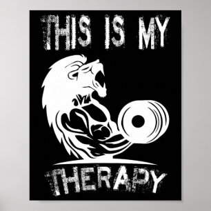 Det här är min terapapy Bodybuilding Gym Poster