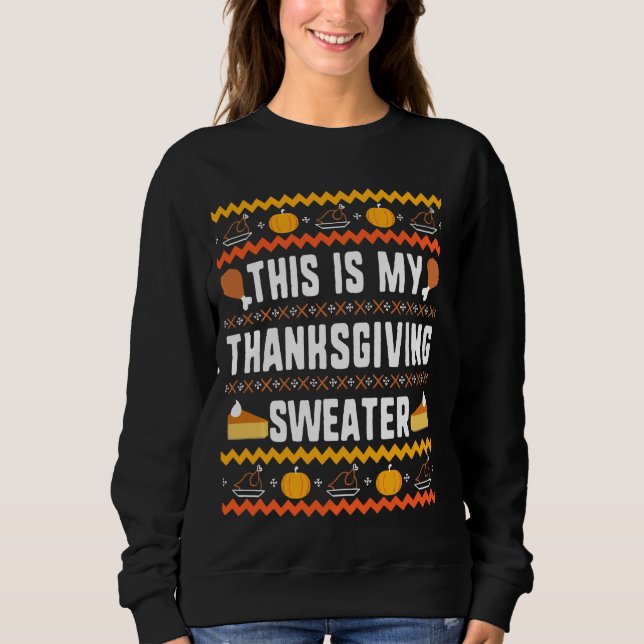 Det här är min thanksgiving sweater Thanksgiving U T Shirt (Framsida)