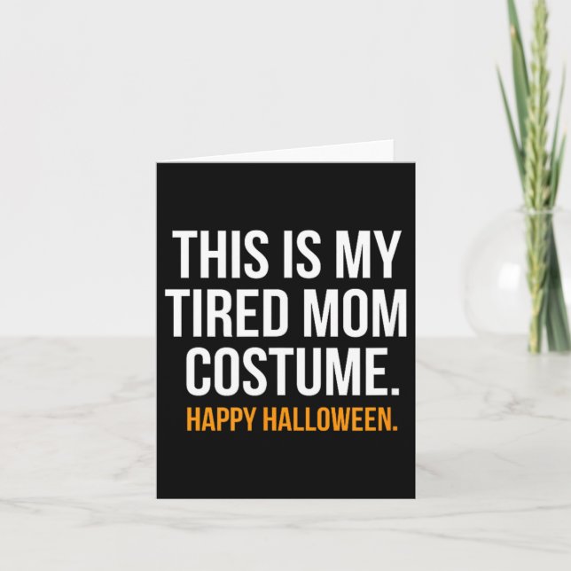 Det här är min trötta mammas kostym Rollig Hallowe Kort (Framsida)